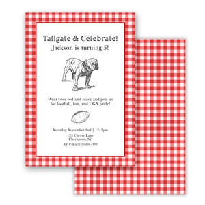 May include: Invitation with a red and white gingham pattern. Text reads: "Tailgate & Celebrate! Jackson is turning 5!" Features a bulldog illustration and a football graphic. Details: Saturday, September 2nd, 12-3pm, 123 Cherry Lane, Charleston, SC.