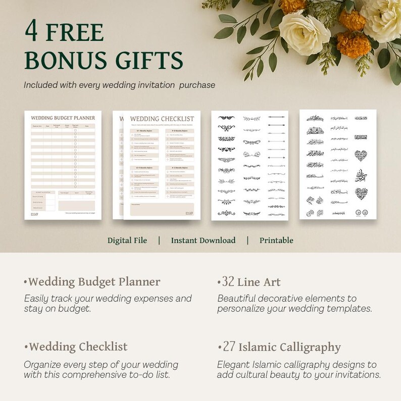May include: Image shows four free bonus gifts for wedding invitations. Includes a wedding budget planner, wedding checklist, 32 line art elements, and 27 Islamic calligraphy designs. The text reads "Digital File | Instant Download | Printable."