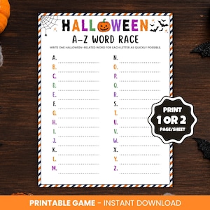 May include: A white Halloween A-Z Word Race game sheet with a striped border, a pumpkin icon, spiderweb, and bats. The text reads HALLOWEEN A-Z WORD RACE, WRITE ONE HALLOWEEN-RELATED WORD FOR EACH LETTER AS QUICKLY POSSIBLE, and PRINT 1 OR 2 PAGE/SHEET.