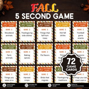 May include: A set of 72 printable game cards titled Fall 5 Second Game. Each card features a clock icon, the text Name 3, and a specific prompt related to autumn themes like woodland animals, Thanksgiving side dishes, and harvest crops.