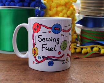 Sewing Fuel Mug - Sew - Printed Stoneware - Gift Boxed - Crafting - Crafter's Gift - Craft Room - Colourful - Laura Lee Designs