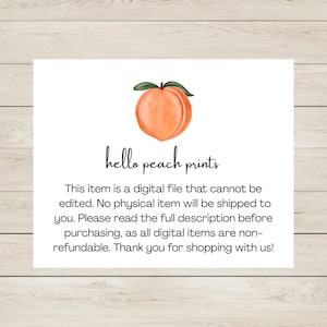 Puede incluir: Una tarjeta blanca con una ilustraci&oacute;n de acuarela de un melocot&oacute;n y el texto "hello peach prints". La tarjeta tambi&eacute;n incluye texto sobre archivos digitales y reembolsos.