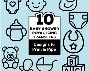 Transferencias de glaseado real para baby shower: Plantillas para decorar galletas (Descarga PDF tamaño A4)