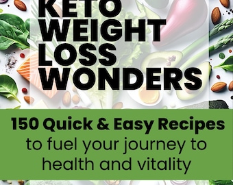150+ Keto Rezepte eBook: Kohlenhydratarmer Speiseplan mit 30-Tage-Anleitung (Digitaler Download)
