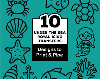 Under the Sea Royal Icing Transfers: Cookie Decorating Templates (PDF Download