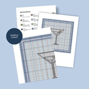 May include: A cross-stitch pattern document featuring a martini glass design on a grid, accompanied by a DMC thread color key. The pages display symbols, numbers, and a blue circular graphic with the white text SAMPLE CHART printed on the left.