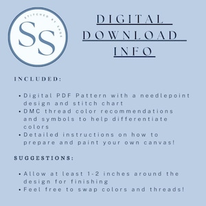 May include: Digital download information graphic with text. Includes a digital PDF pattern, DMC thread color recommendations, and detailed instructions. The graphic also suggests allowing 1-2 inches around the design for finishing.