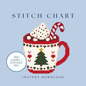 May include: A pixel art cross stitch chart featuring a white mug with a red handle, decorated with a green Christmas tree and red hearts. The mug is filled with whipped cream, red and white candy cane, and text PDF CHART + STITCHLY FILE.