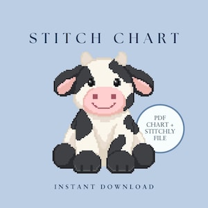 May include: A pixel art stitch chart featuring a black and white cow with a pink snout on a light blue background. The text reads STITCH CHART, PDF CHART + STITCHLY FILE, and INSTANT DOWNLOAD. The cow is sitting and facing forward.