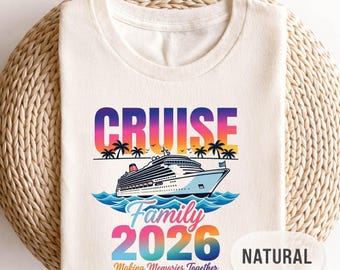 Cruise Family 2026 Shirt, Matching Family Cruise Tee, Group Vacation Trip Top, Making Memories Together 2026, Caribbean Cruise Squad Gift