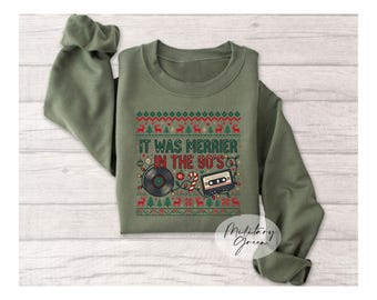 It Was Merrier in the 90s Sweatshirt, Retro 90s Christmas Sweater, Vintage Christmas Crewneck, Nostalgic Holiday Gift, 90s Xmas Shirt