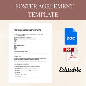 Könnte beinhalten: Ein weißes Foster Agreement Template-Dokument mit dem Titel "FOSTER AGREEMENT TEMPLATE" auf braunem Hintergrund. Enthält ausfüllbare Felder für Informationen zur Rettung und Tierdetails. Mit DOC- und PDF-Symbolen und dem Wort "Editable".