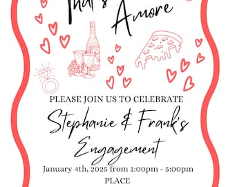 That’s Amore Invitation - Engagement, Bridal Shower, Bachelorette, Etc.