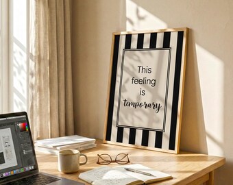 This Feeling Is Temporary Minimalist Wall Art – Minimalist Quote Poster, Motivational Decor