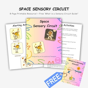May include: A set of printable educational resources titled "Space Sensory Circuit." The cover features an astronaut illustration. Includes an 8-page resource and a free guide. Designed by an Occupational Therapist.