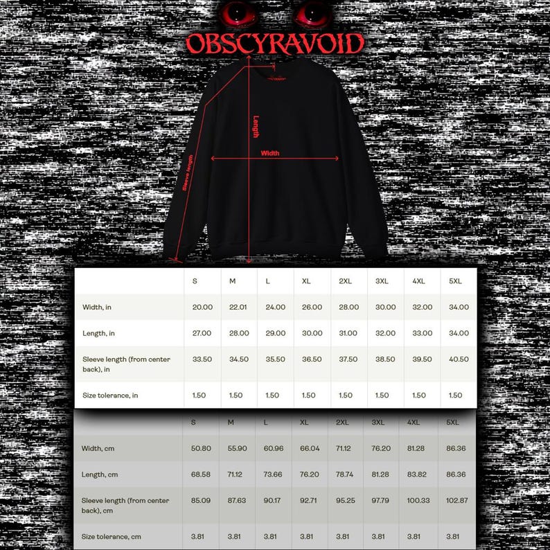 May include: Black sweatshirt with size chart. The image shows a black sweatshirt with measurements for width, length, and sleeve length in inches. The text "OBSCYRAVOID" is at the top.