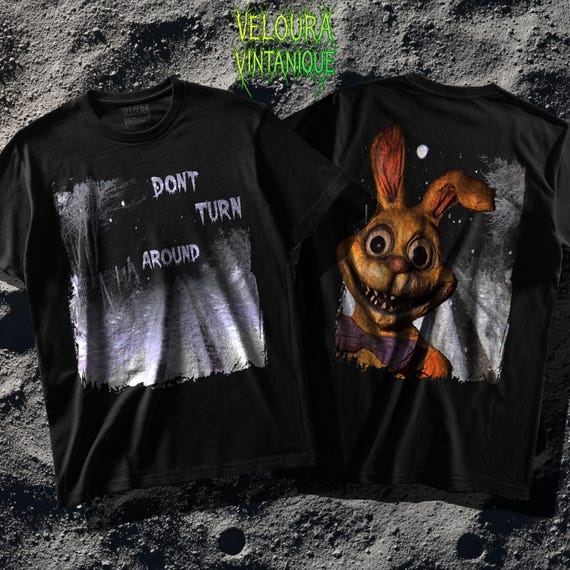 Don't Turn Around Horror T-Shirt Creepy Animatronic Shirt Scary Forest Analog Horror Fans