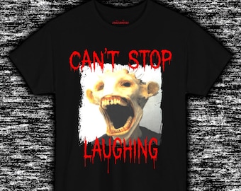 Can't Stop Laughing Horror T-Shirt Creepy Monster Graphic Tee, Scary Analog Horror Design