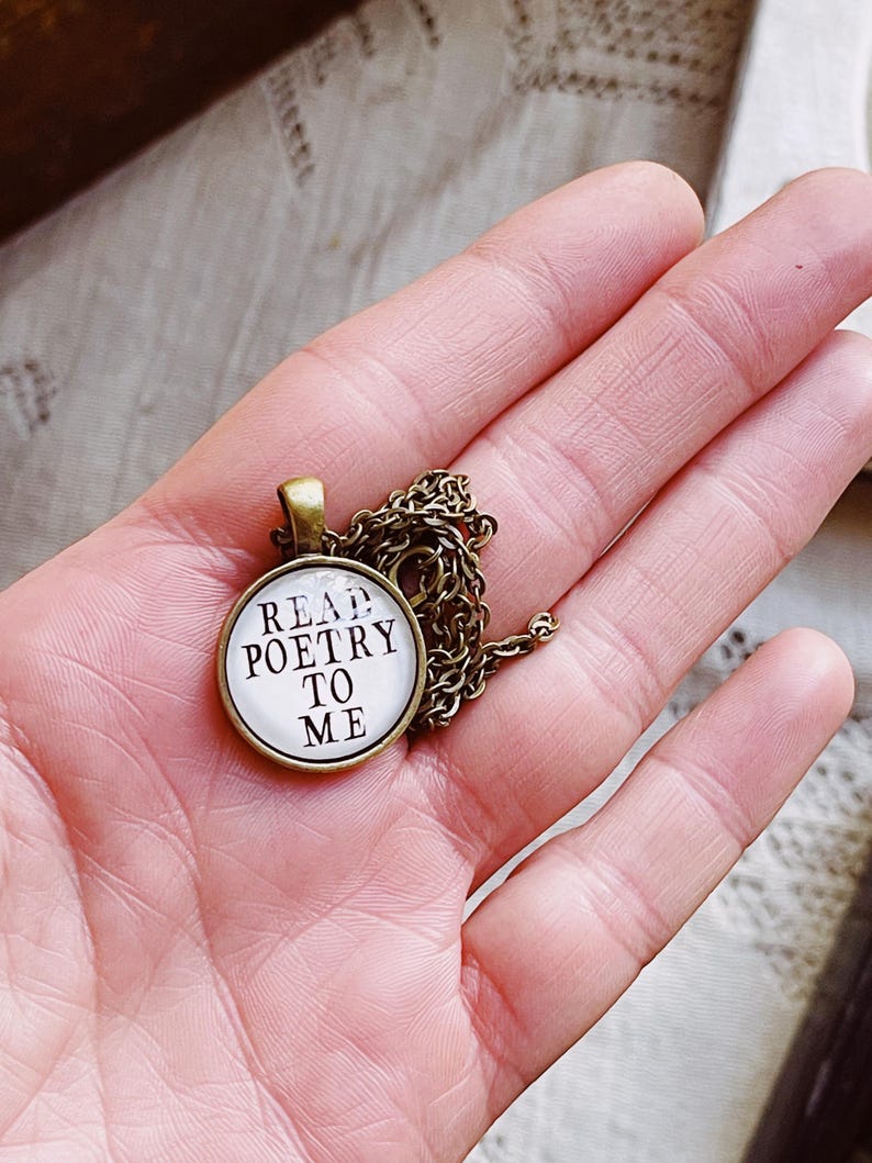 Read Poetry to Me Pendant Poetry Lover Gift Writer Necklace Reader