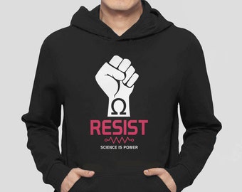 March for Science Sweatshirt: Resist Shirt, science march sweatshirt, science hoodie, anti trump sweatshirt, science gift, protest hoodie