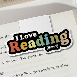 I Love Reading Smut Bookmark, Funny Magnetic Page Marker, Romance Novel Gift for Smutty Book Lover, Spicy Book Mark, Reading Accessories