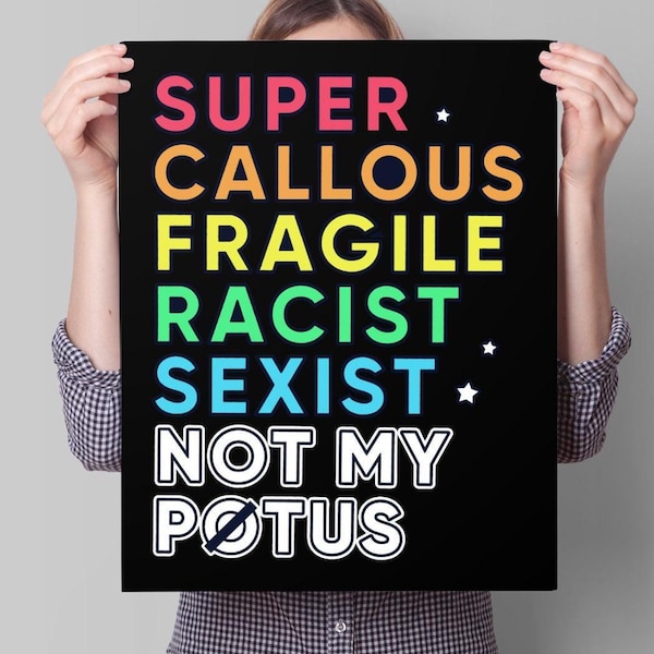 Not My Potus Protest Sign: Feminist Anti-Trump Poster (Digital Download)
