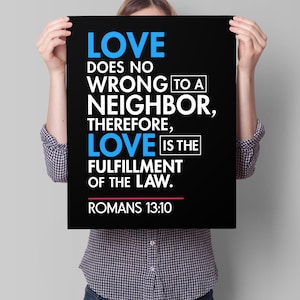 Immigration March Sign PRINTABLE | Love Thy Neighbor protest poster, pro immigrant sign, immigrant rights, immigration reform, Romans 13:10