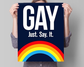 Just Say Gay Sign, Florida Bill Protest Poster, PRINTABLE lgbtq Pride Poster dont say gay march, rainbow lgbtqia pride week instant download