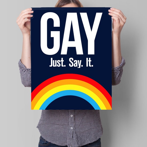 Just Say Gay Sign, Florida Bill Protest Poster, PRINTABLE lgbtq Pride Poster dont say gay march, rainbow lgbtqia pride week instant download