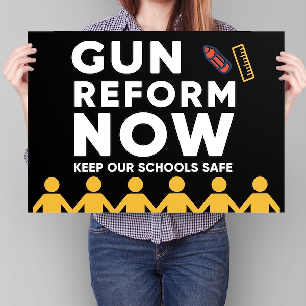 Gun Reform Sign, Teacher Gun Control Poster, PRINTABLE protest sign, March for Our Lives sign kids Gun Reform Now, gun violence sign teacher