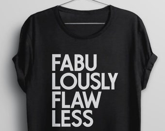 Graphic Tee for Women, Empowerment Shirt, Ladies Tshirt with Sayings, Womens Graphic Tee for Teen, Tshirt, Gay Pride Shirt, Flawless T Shirt