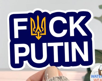 F*ck Putin Sticker, WATERPROOF I Stand With Ukraine Sticker, anti Putin sticker, support Ukraine decal, Ukrainian flag trident sticker vinyl