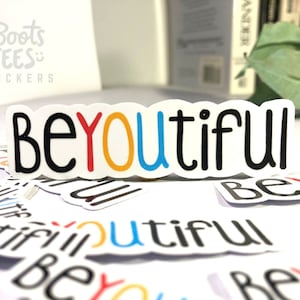 BeYOUtiful Sticker Pack, aesthetic WATERPROOF stickers for water bottle, positive affirmation decals, self love quote, body positivity, cute