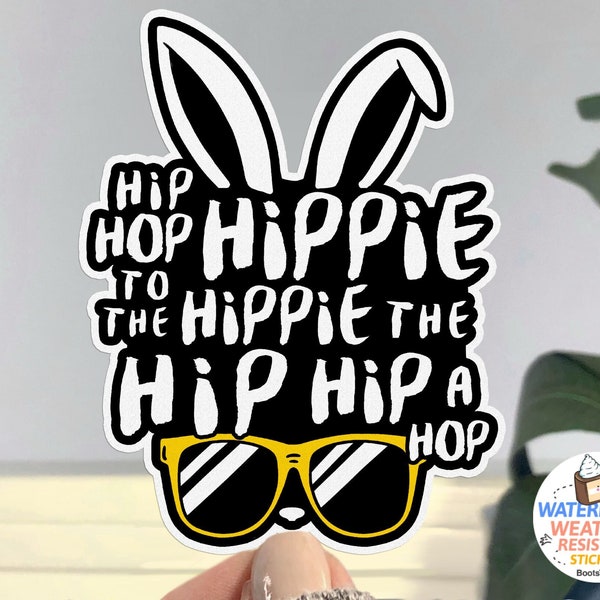 Cute Easter Sticker, WATERPROOF Funny Rabbit Sticker with rap lyrics, cool Easter Bunny sticker for kids or adults, hip hop decal, hippie to