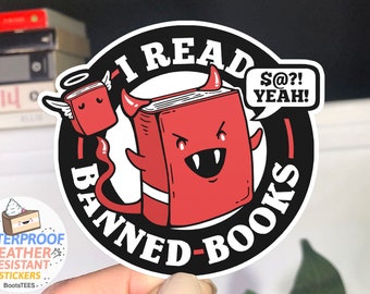 I Read Banned Books Sticker, Funny Reading Sticker, WATERPROOF book lover stickers for readers, literary sticker, librarian decal, BootsTees