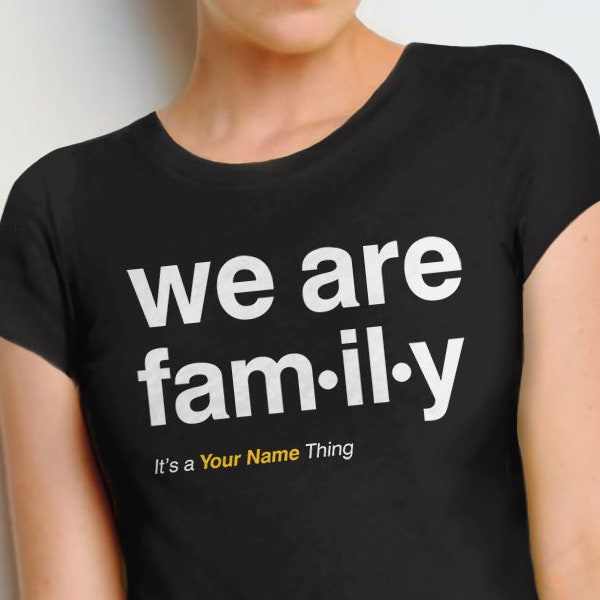 Matching Family Shirts, custom family vacation shirts, personalized family reunion tshirts, custom shirts for family, we are family t shirts