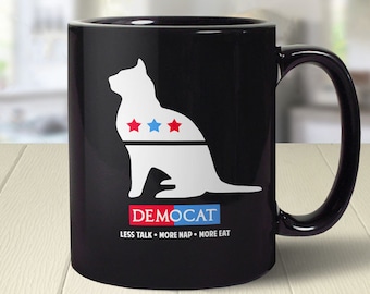 Taza de gato de demostración, regalo del dueño del gato, taza de café de humor político, taza de amante del gato, taza de Democat con dicho, dama loca del gato, gráfico de parodia electoral