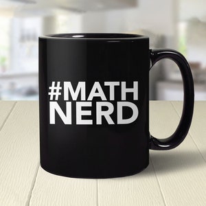 Math Nerd Mug | math teacher gift for mathematician mug, mathematics major gift, math coffee mug, accountant gift, statistics coffee cup