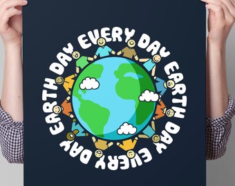 Cute Earth Day Art, Classroom Decor, Earth Day Poster, PRINTABLE march for science poster, make earth day every day, teacher artwork, unity