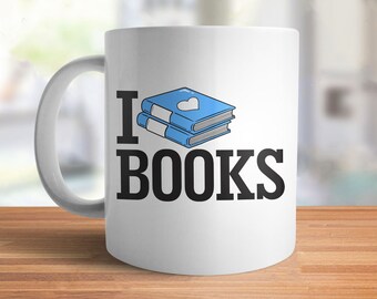 Gifts for Readers: I Love Books Mug | nerd gift for book lover, gift for nerd mug, book coffee mug, reading mug, nerdy gift, librarian gift