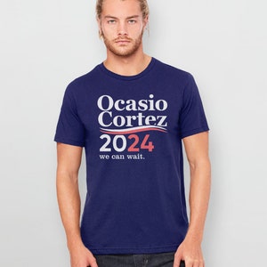 Alexandria Ocasio-Cortez Shirt, Funny AOC T Shirt, Women Ocasio Cortez 2024 tshirt, liberal shirts, democrat Cortez for president, BootsTees image 6