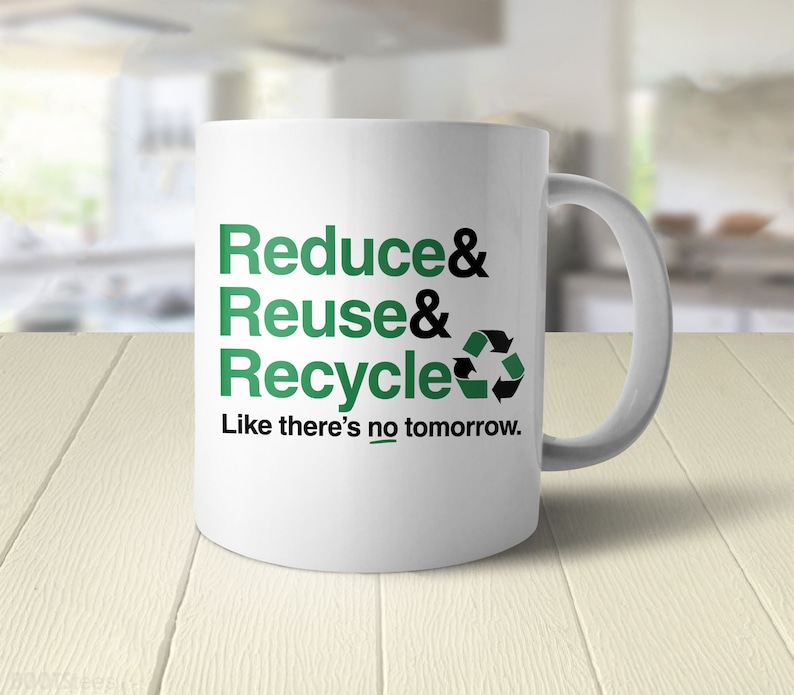 Reduce Reuse Recycle Mug Recycling Coffee Mug With Earth Day Etsy