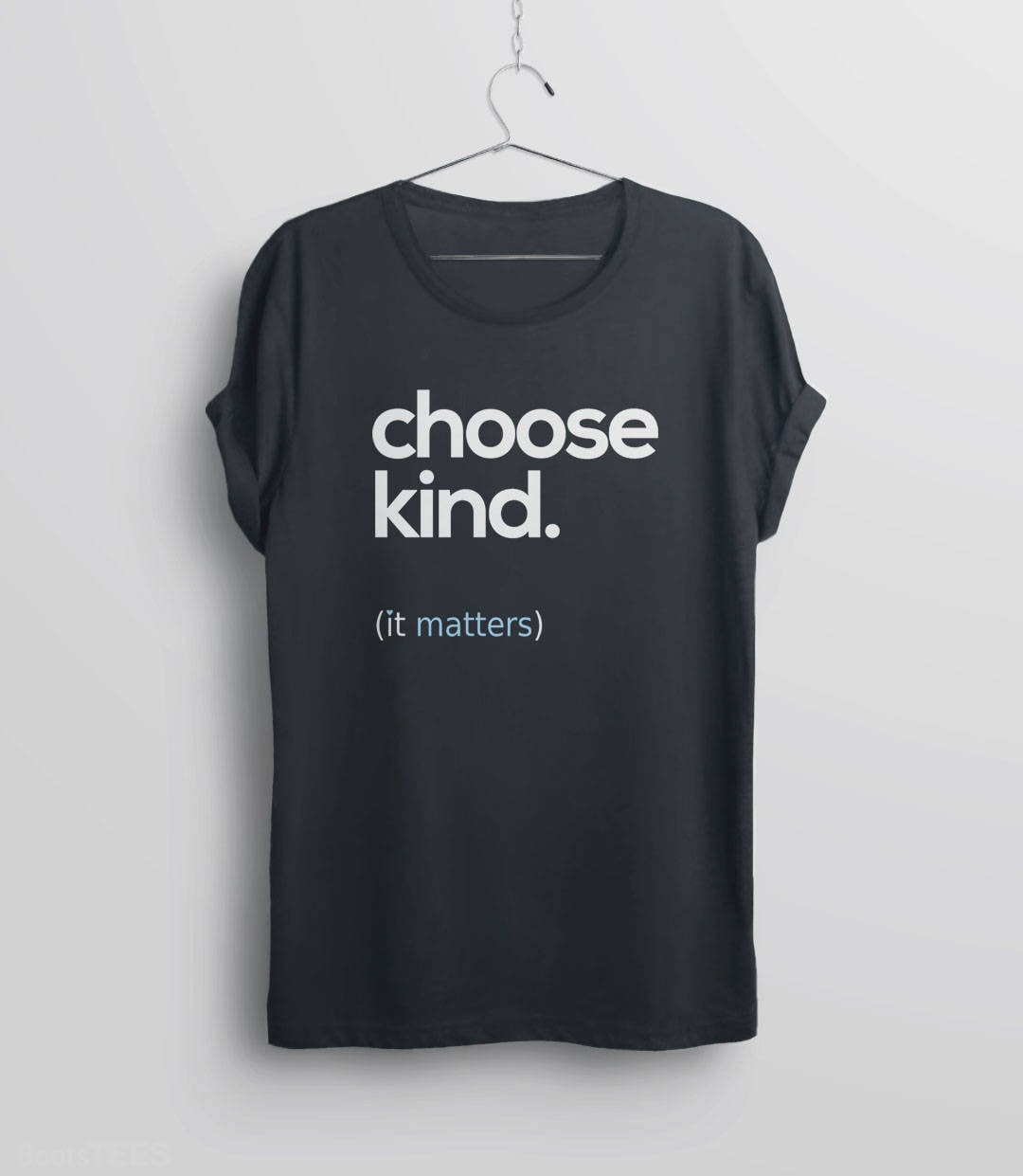 Choose Kindness T-Shirt Choose Kindness T-Shirt