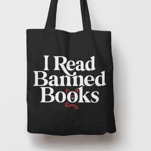 I Read Banned Books Tote Bag, Hand Drawn Funny Reading Quote Gift for Book Lovers, Canvas Carryall with Book Humor Slogan, BootsTees Totebag image 7