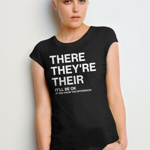 Grammatiktröja för engelsklärare, rolig grafisk t-shirt för kvinnor, talesätt-t-shirt, present till redaktör, korrekturläsare, där är de bild 4