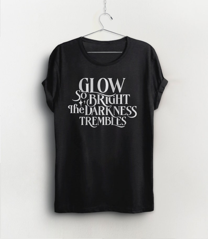 Kindred's Curse Quote Shirt, Glow So Bright Tshirt, Spark of the Everflame graphic tee, romantasy gift romance fan, LICENSED Penn Cole Merch image 1