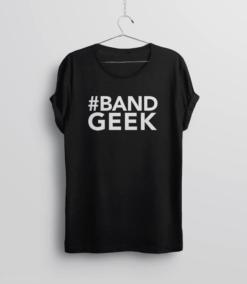 Band Geek Shirt Marching Band Shirt Band Mom T Shirt Etsy