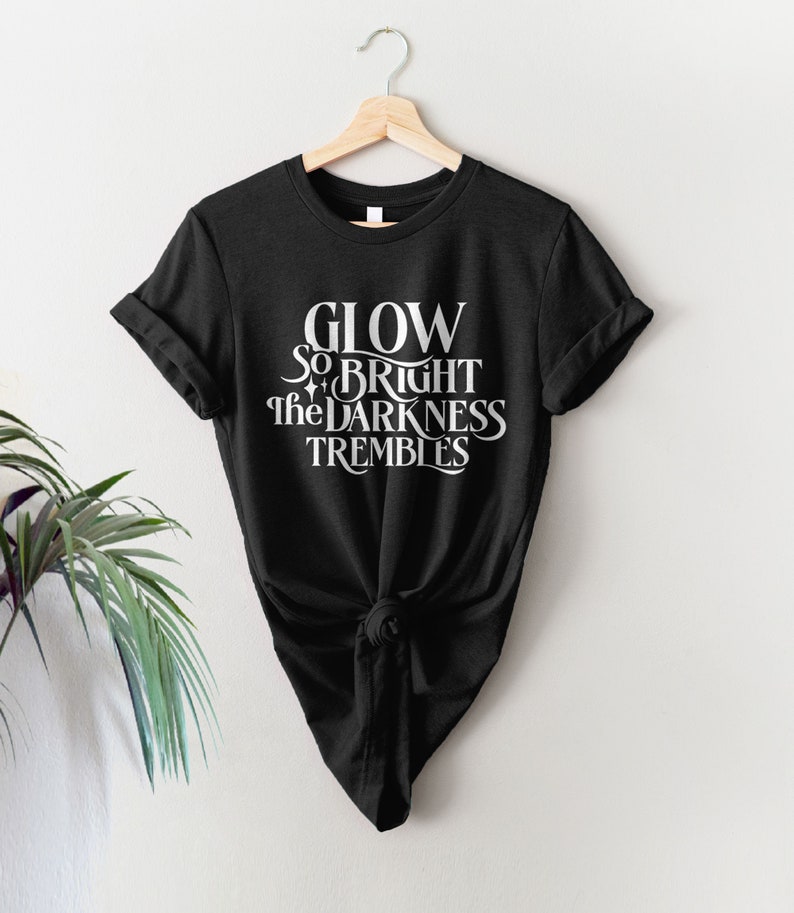 Kindred's Curse Quote Shirt, Glow So Bright Tshirt, Spark of the Everflame graphic tee, romantasy gift romance fan, LICENSED Penn Cole Merch image 6