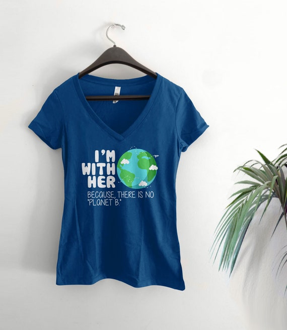 There Is No Planet B T-Shirt Earth Day Environmental Shirt There Is No Planet B T-Shirt Earth Day Environmental Shirt