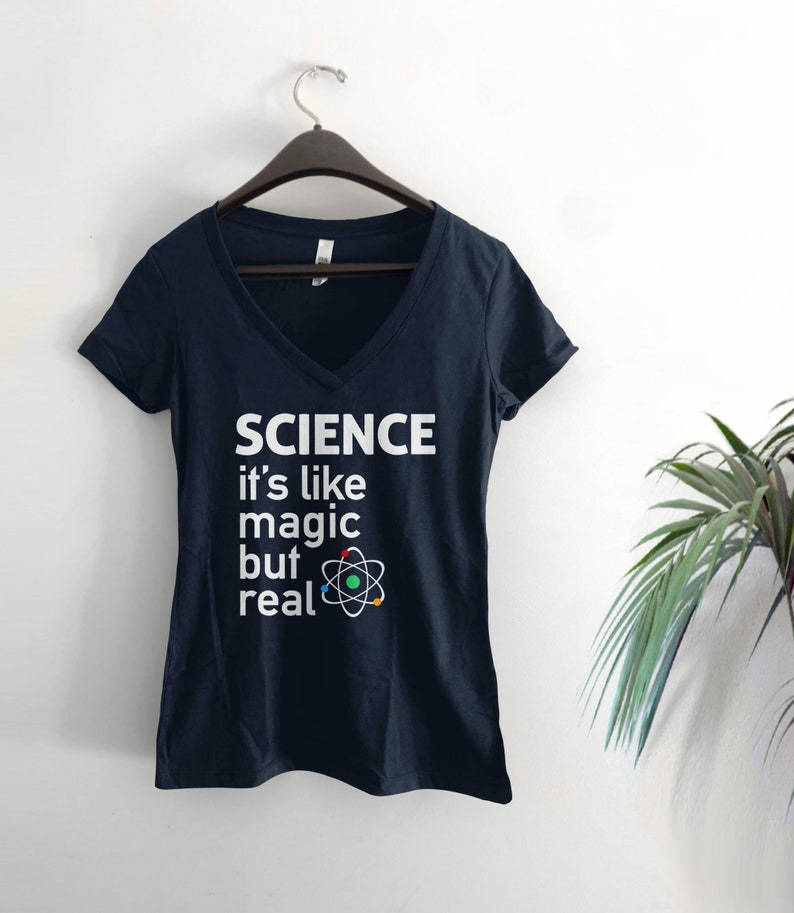 Funny Science Shirt for women men kids, nerdy scientist gift for science teacher tshirt, liberal tee, It's Like Magic But Real, BootsTees image 8